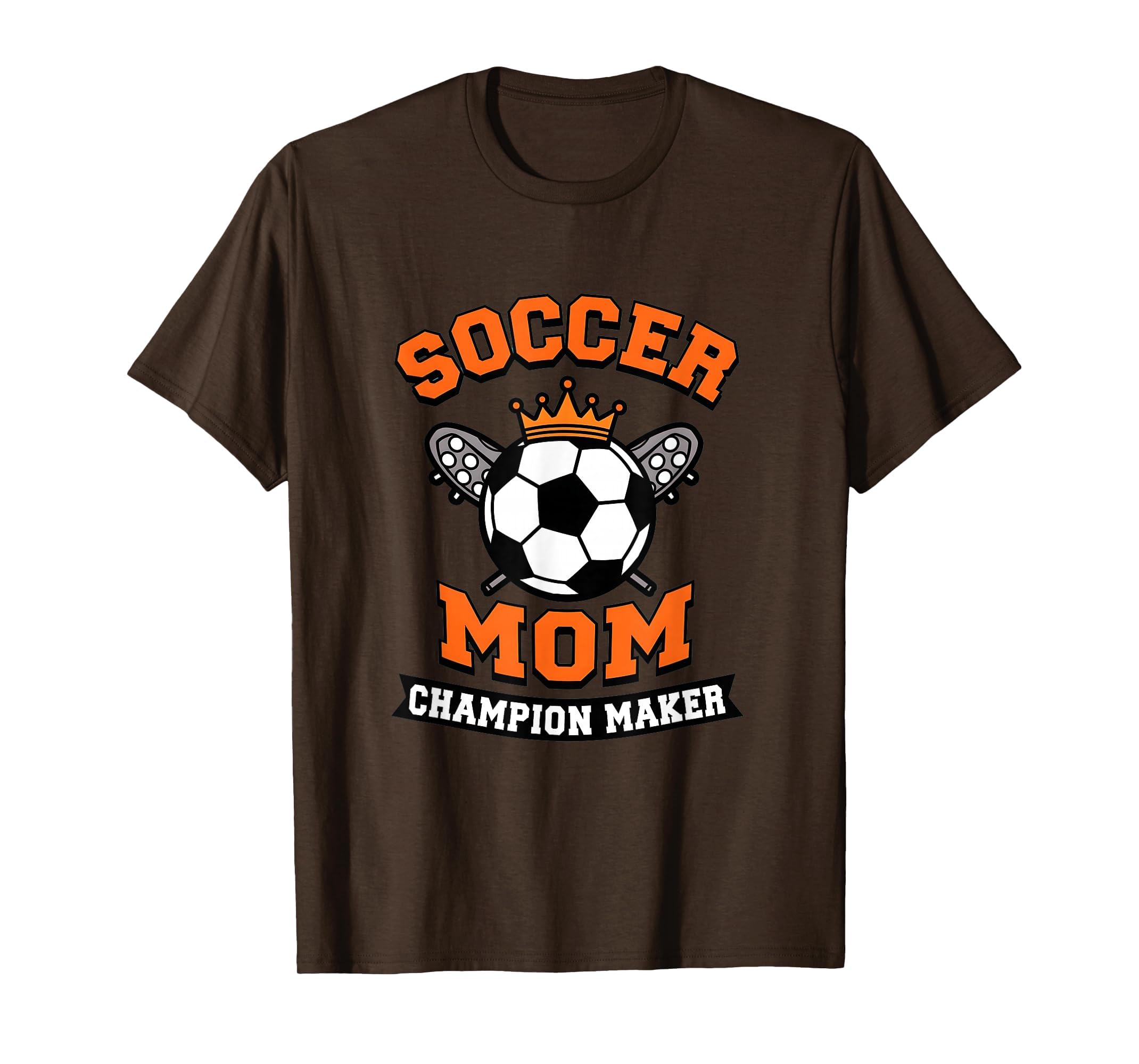 Soccer Mom Champion Maker T-Shirt - Trendy Graphic Men Women - T-Shirt, Sweatshirt, Hoodie