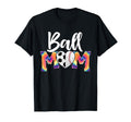 Ball Mom Heart Tie Dye Funny T-Shirt - Casual Everyday Wear Men Women - T-Shirt, Sweatshirt, Hoodie