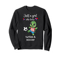 Turtle Soccer Turtle Soccer Sweatshirt - Trendy Graphic for Adults - T-Shirt, Sweatshirt, Hoodie