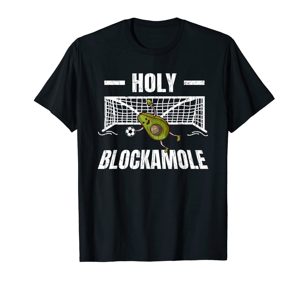 Holy Blockamole Funny Soccer Player T-Shirt - Unique Graphic for Adults - T-Shirt, Sweatshirt, Hoodie