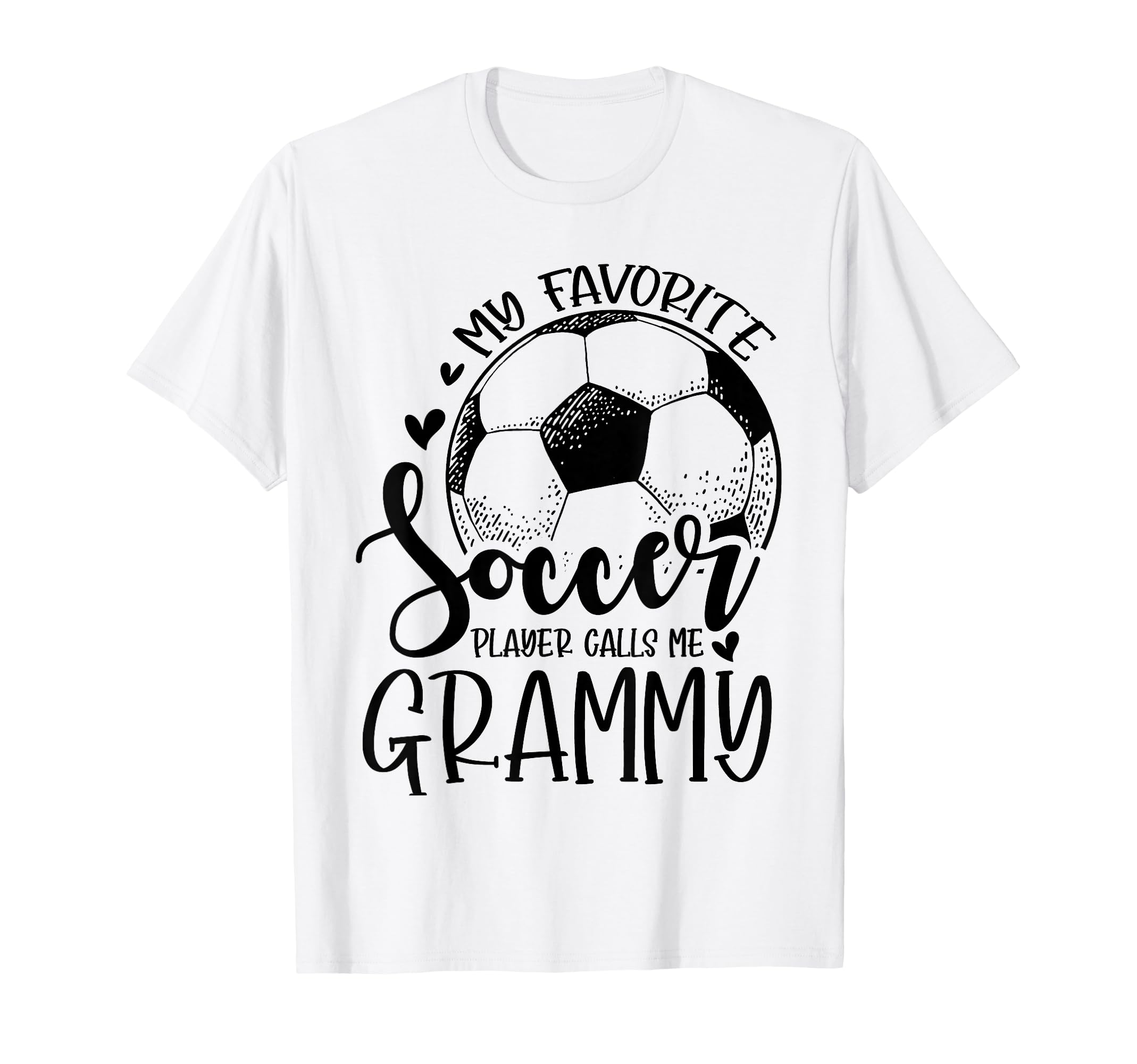 My Favorite Soccer Player Calls Me T-Shirt - Unique Graphic Men Women - T-Shirt, Sweatshirt, Hoodie