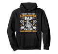 Im Lacrosse Goalkeeper Dad Lacrosse Goalie Hoodie - Unique Graphic Unisex - T-Shirt, Sweatshirt, Hoodie