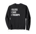 Hockey Goalkeeper Meme Sweatshirt - Trendy Graphic Men Women - T-Shirt, Sweatshirt, Hoodie