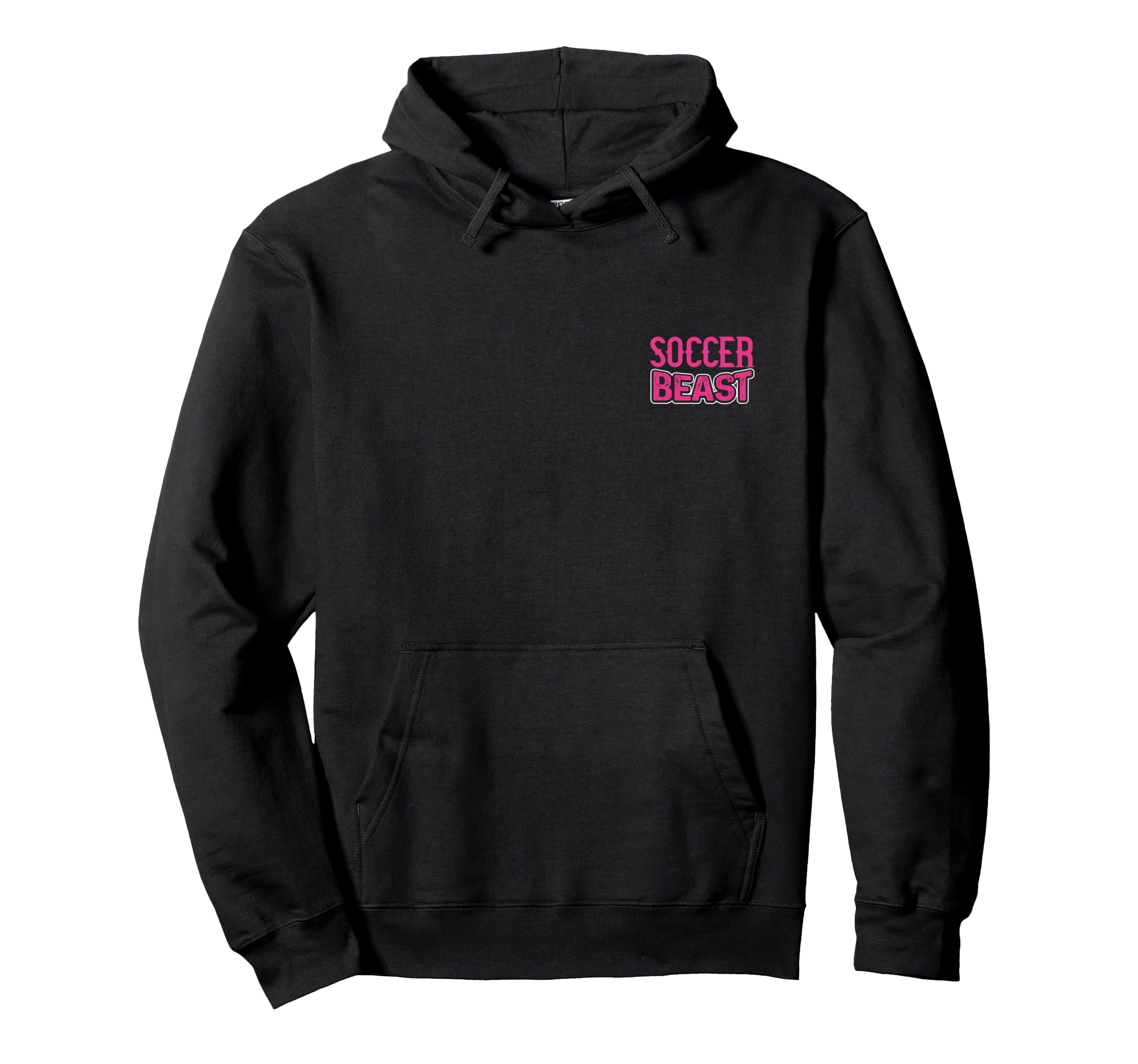 Soccer Dont Let Pretty Face Fool Hoodie - Casual Everyday Wear Men Women - T-Shirt, Sweatshirt, Hoodie