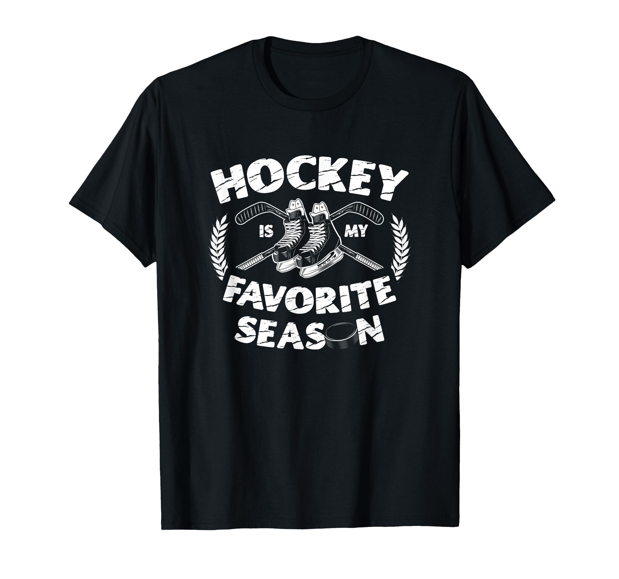 Hockey Is My Favorite Season Ice T-Shirt - Novelty Apparel for Adults - T-Shirt, Sweatshirt, Hoodie