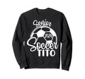 Senior Soccer Tito 2024 Class 2024 Soccer Sweatshirt - Graphic Print Unisex - T-Shirt, Sweatshirt, Hoodie