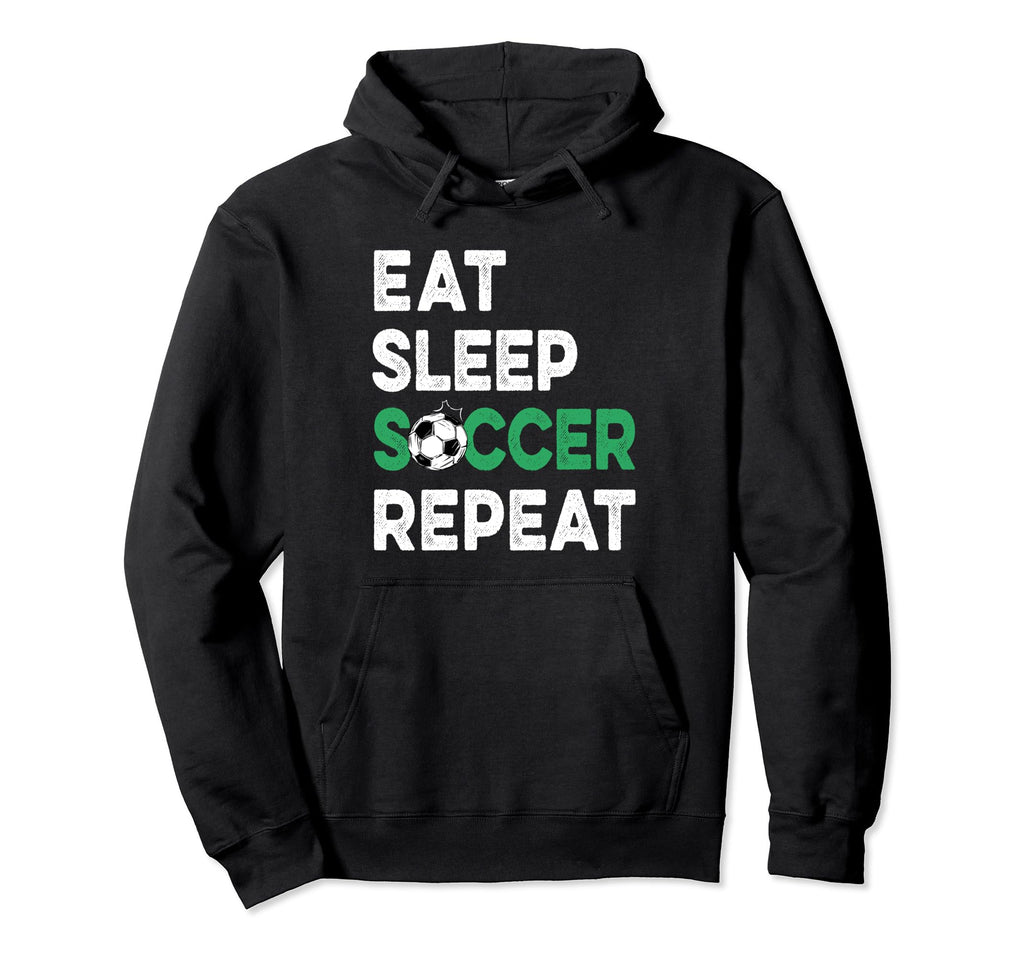Eat Sleep Soccer Repeat Fnuuy Soccer Ball Hoodie - Graphic Print Men Women - T-Shirt, Sweatshirt, Hoodie