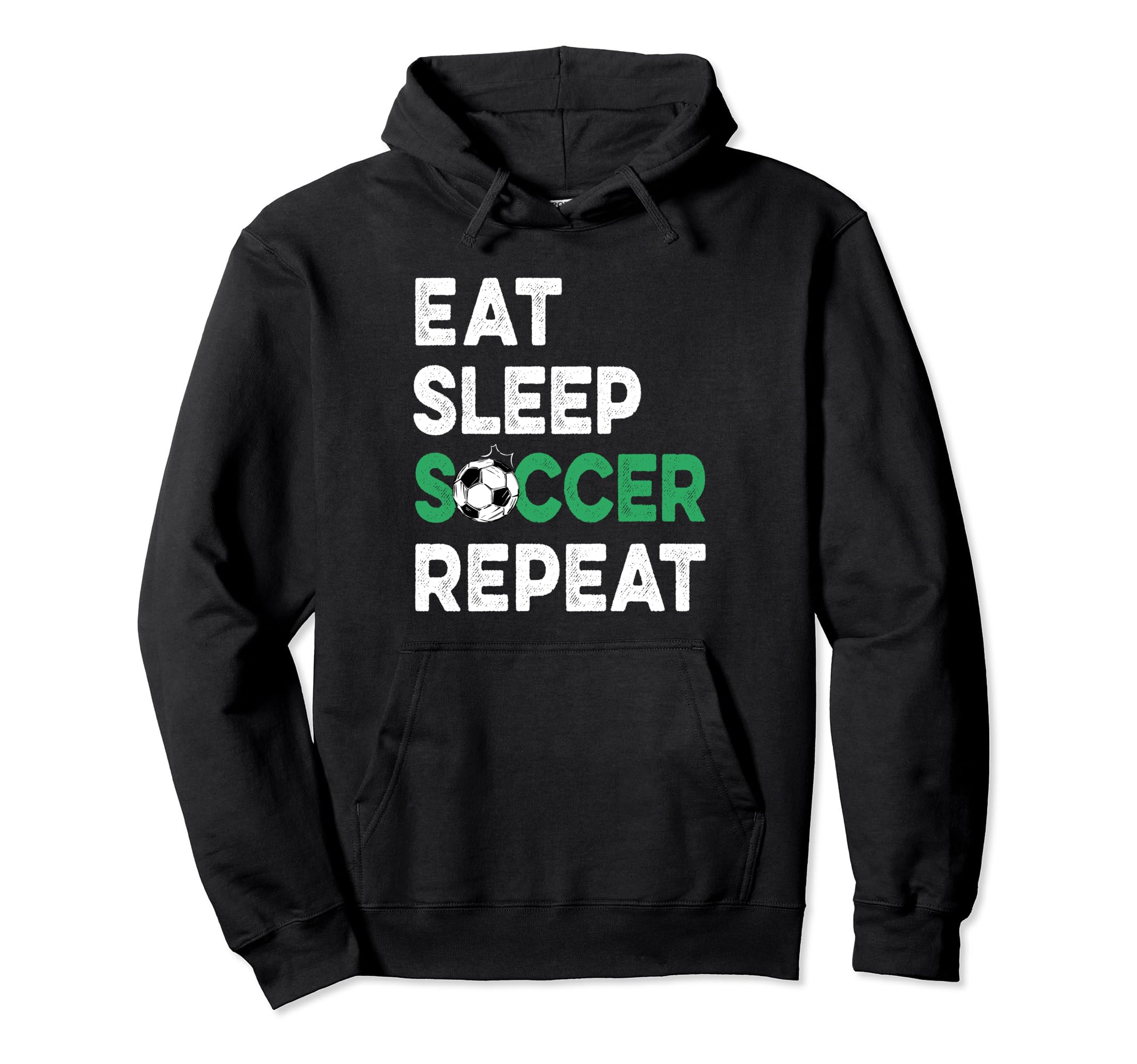 Eat Sleep Soccer Repeat Fnuuy Soccer Ball Hoodie - Graphic Print Men Women - T-Shirt, Sweatshirt, Hoodie