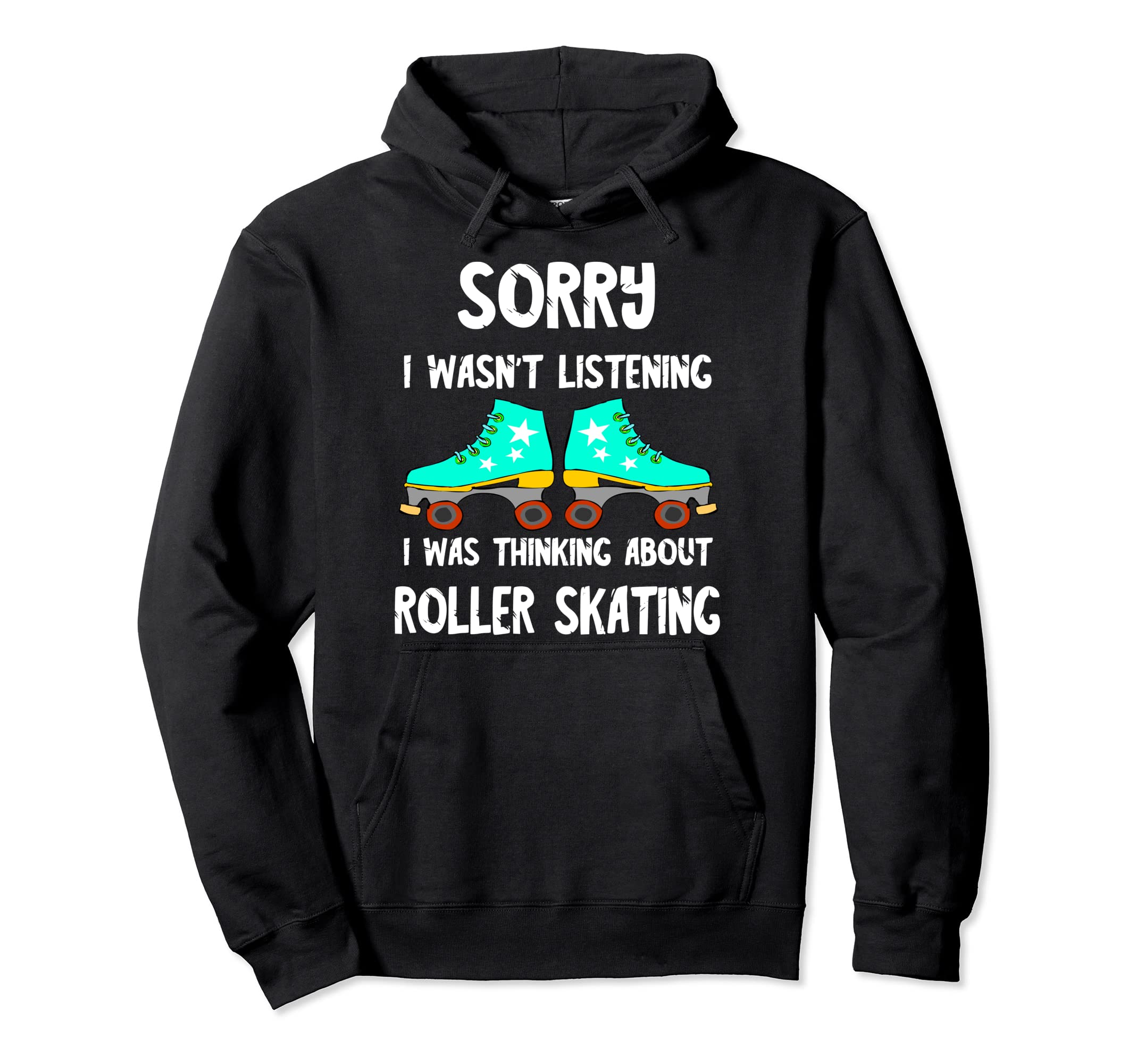 Roller Skates Drivers Roller Skating Hoodie - Fun Novelty Design Unisex - T-Shirt, Sweatshirt, Hoodie