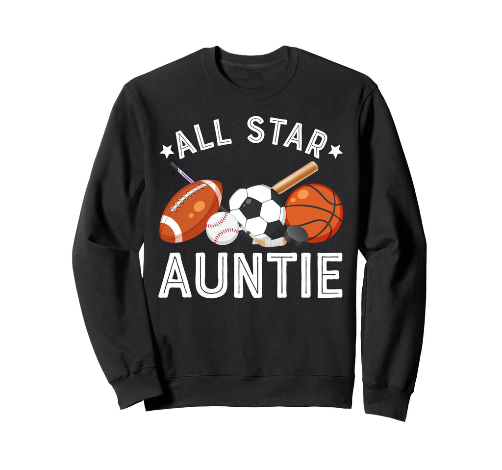 All Star Auntie Birthday Sweatshirt - Custom Art Print for Adults - T-Shirt, Sweatshirt, Hoodie