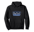 Big Bend Texas Travel Hoodie - Fun Novelty Design for Adults - T-Shirt, Sweatshirt, Hoodie
