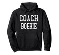 Coach Bobbie Custom Football Soccer Hoodie - Novelty Apparel for Adults - T-Shirt, Sweatshirt, Hoodie