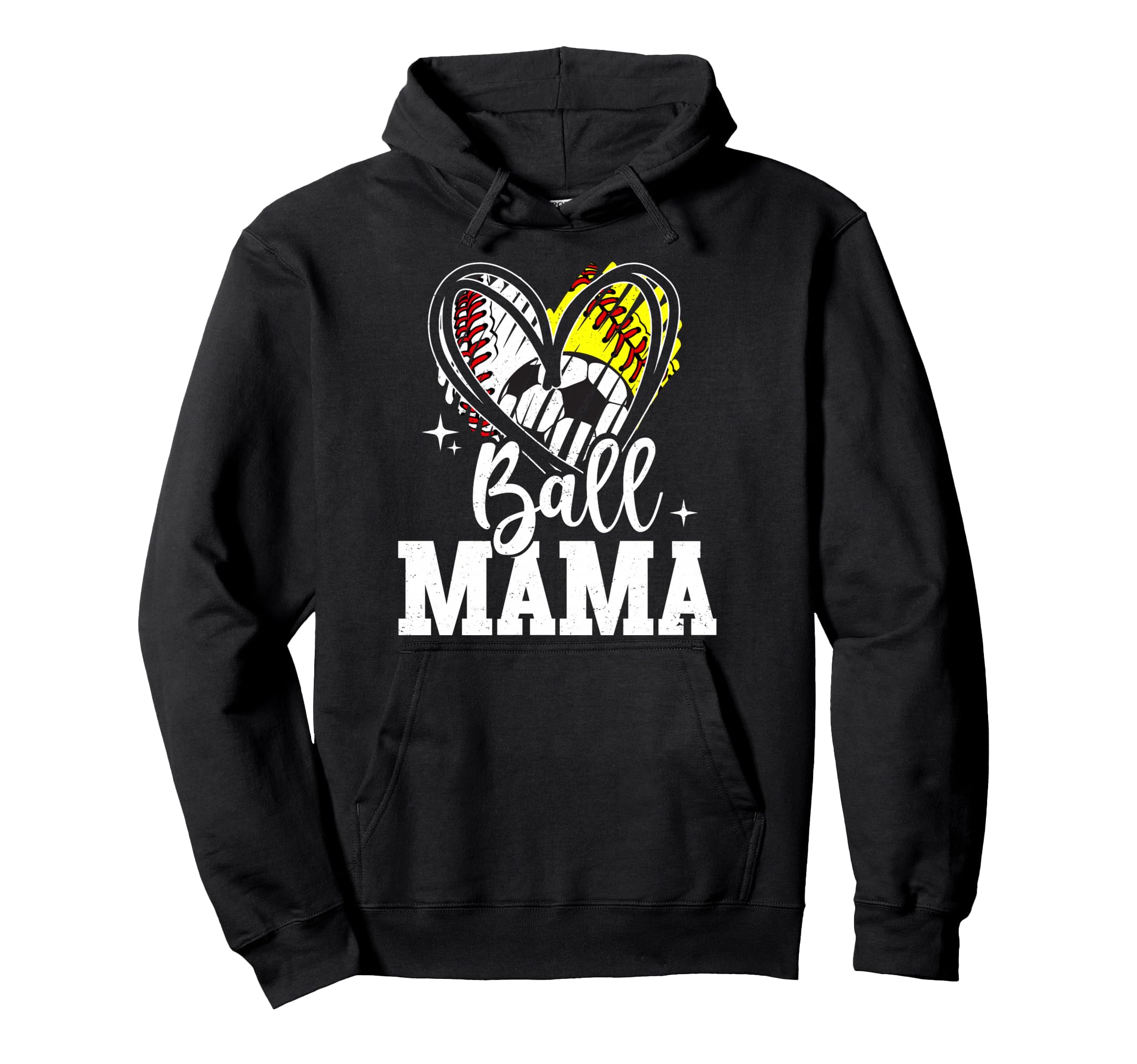 Ball Mama Baseball Softball Soccer Hoodie - Casual Everyday Wear Men Women - T-Shirt, Sweatshirt, Hoodie