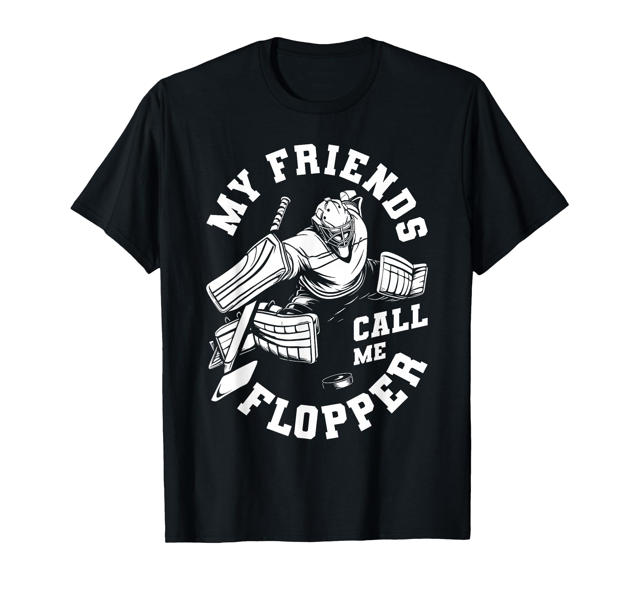 Hockey Goalkeeper Ice Hockey Goalie T-Shirt - Custom Art Print Men Women - T-Shirt, Sweatshirt, Hoodie
