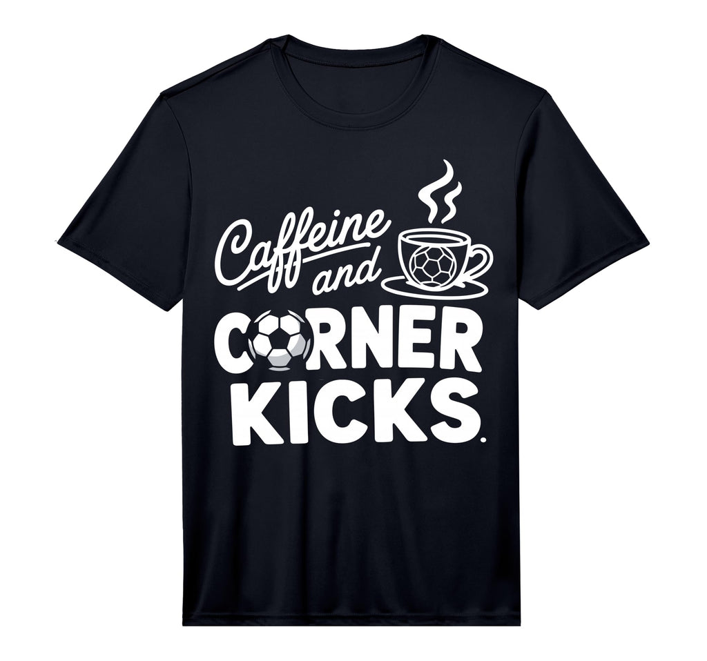 Caffeine And Corner Kicks Parents T-Shirt - Trendy Graphic Men Women - T-Shirt, Sweatshirt, Hoodie