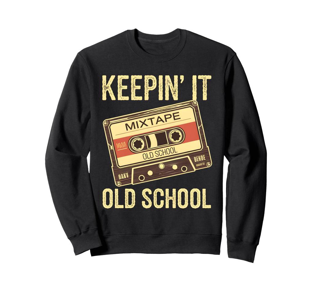 Old School Hip Hop 80S 90S Sweatshirt - Casual Everyday Wear for Adults - T-Shirt, Sweatshirt, Hoodie