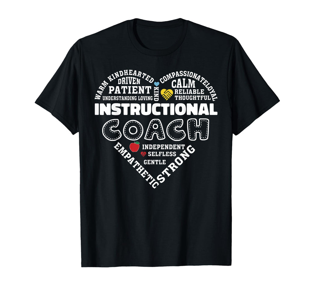 Instructional Coach Heart Teachers T-Shirt - Novelty Apparel Unisex - T-Shirt, Sweatshirt, Hoodie