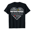 Instructional Coach Heart Teachers T-Shirt - Novelty Apparel Unisex - T-Shirt, Sweatshirt, Hoodie