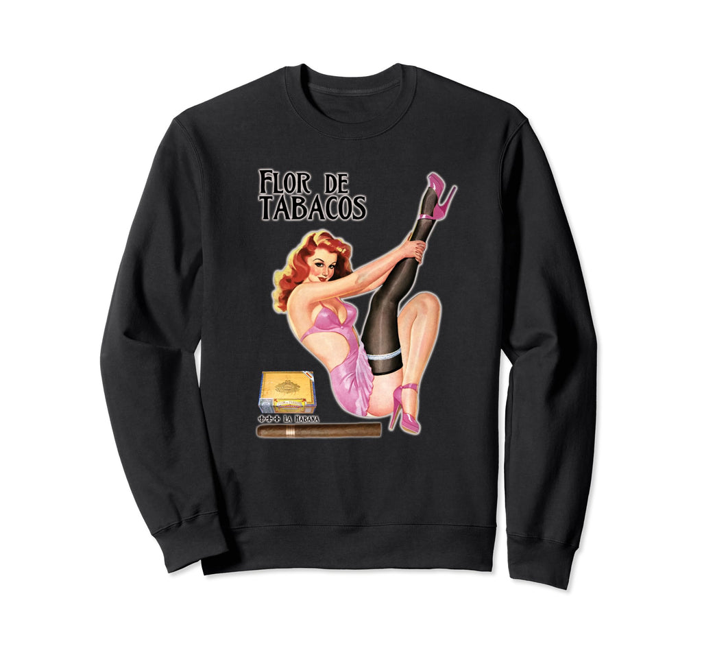 Flor De Tabacos Cigar Advertisement Sweatshirt - Streetwear Style Unisex - T-Shirt, Sweatshirt, Hoodie
