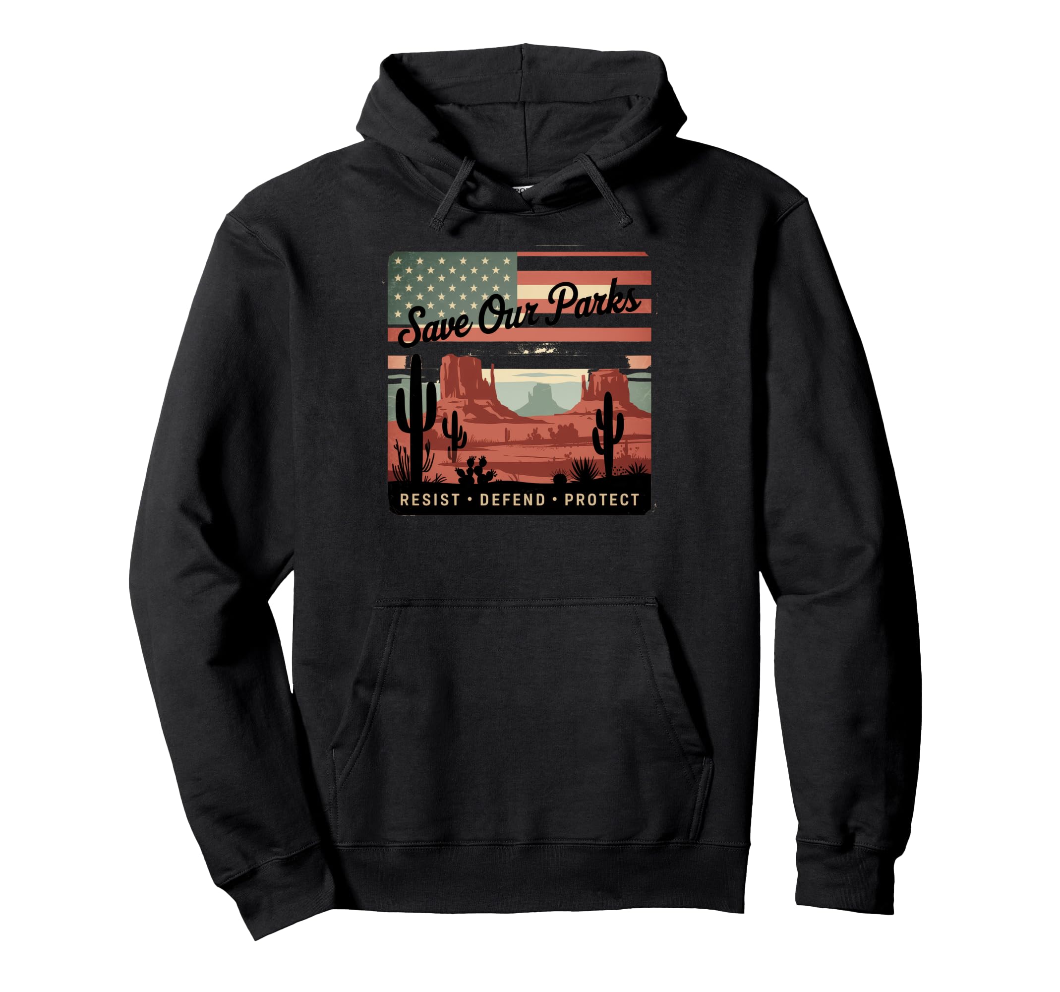 Save Our Parks Protect National Park Hoodie - Custom Art Print Men Women - T-Shirt, Sweatshirt, Hoodie