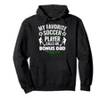 My Favorite Soccer Player Calls Me Hoodie - Novelty Apparel for Adults - T-Shirt, Sweatshirt, Hoodie