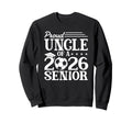 Proud Uncle 2026 Senior Soccer Sweatshirt - Graphic Print for Adults - T-Shirt, Sweatshirt, Hoodie
