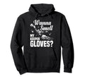 Soccer Goalie Wanna Smell My Keeper Hoodie - Novelty Apparel Men Women - T-Shirt, Sweatshirt, Hoodie