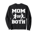 Mom Both Funny Lacrosse Soccer Mom Sweatshirt - Trendy Graphic Men Women - T-Shirt, Sweatshirt, Hoodie