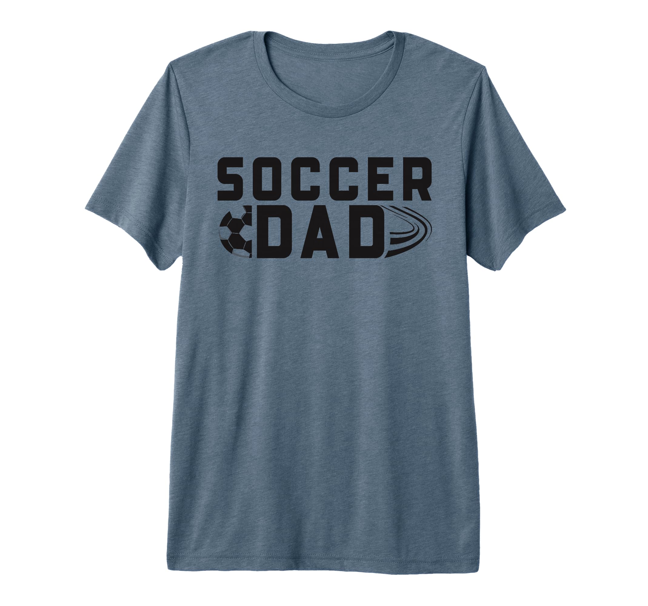 Father Son Daughter Soccer Dad T-Shirt - Casual Everyday Wear Men Women - T-Shirt, Sweatshirt, Hoodie