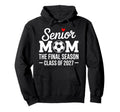 Senior Mom Soccer Class 2027 Womens Final Hoodie - Custom Art Print Unisex - T-Shirt, Sweatshirt, Hoodie
