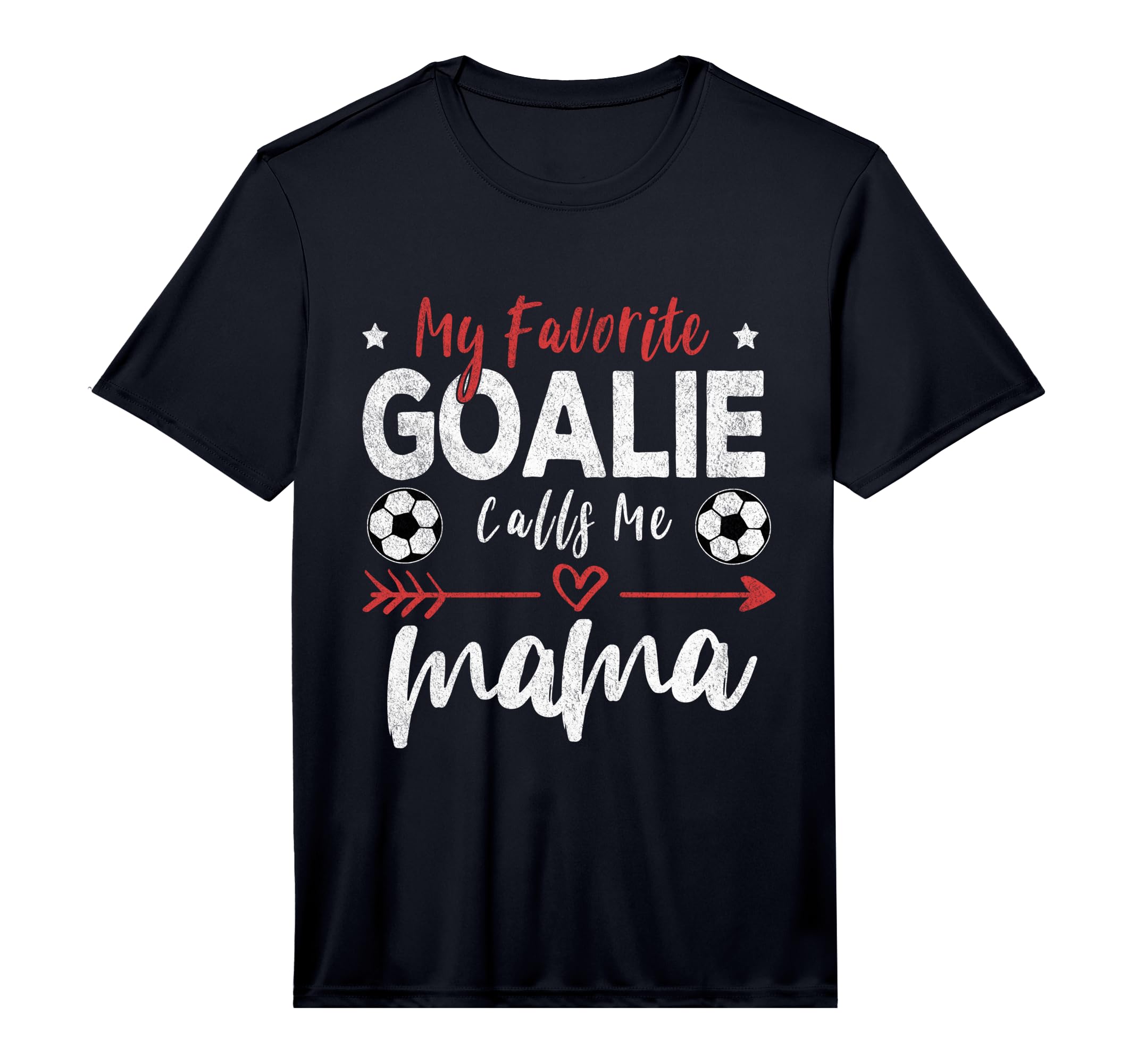 My Favorite Goalie Calls Me Mama T-Shirt - Custom Art Print for Adults - T-Shirt, Sweatshirt, Hoodie