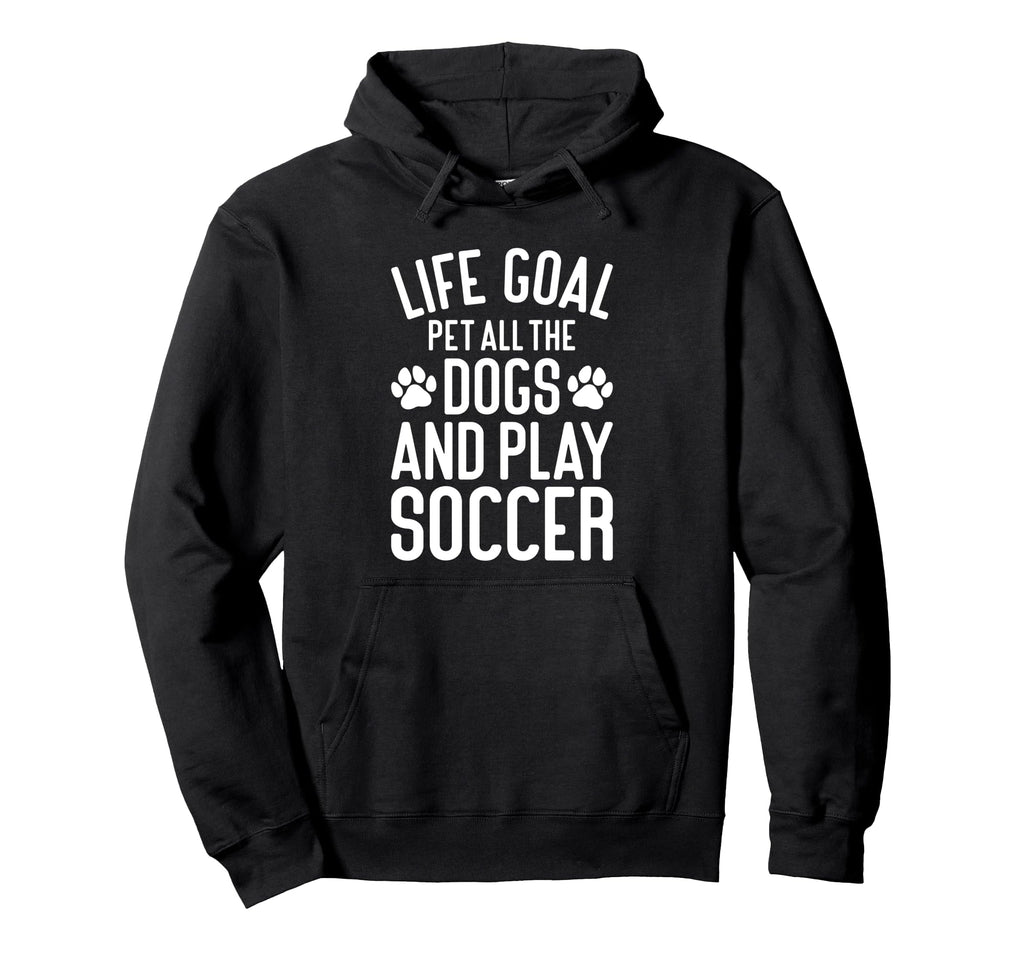 Soccer And Dogs Funny Dog Lover And Hoodie - Custom Art Print for Adults - T-Shirt, Sweatshirt, Hoodie