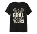 Lacrosse Goalie Lax Goalkeeper T-Shirt - Casual Everyday Wear Men Women - T-Shirt, Sweatshirt, Hoodie