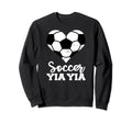 Soccer Yia Yia Funny Soccer Heart Sweatshirt - Novelty Apparel for Adults - T-Shirt, Sweatshirt, Hoodie
