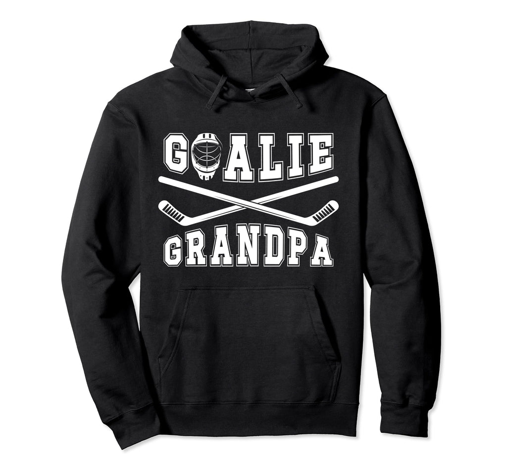 Ice Hockey Goalie Grandpa Hockey Hoodie - Novelty Apparel for Adults - T-Shirt, Sweatshirt, Hoodie