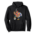 Soccer Thanksgiving Dabbing Turkey Hoodie - Casual Everyday Wear Unisex - T-Shirt, Sweatshirt, Hoodie