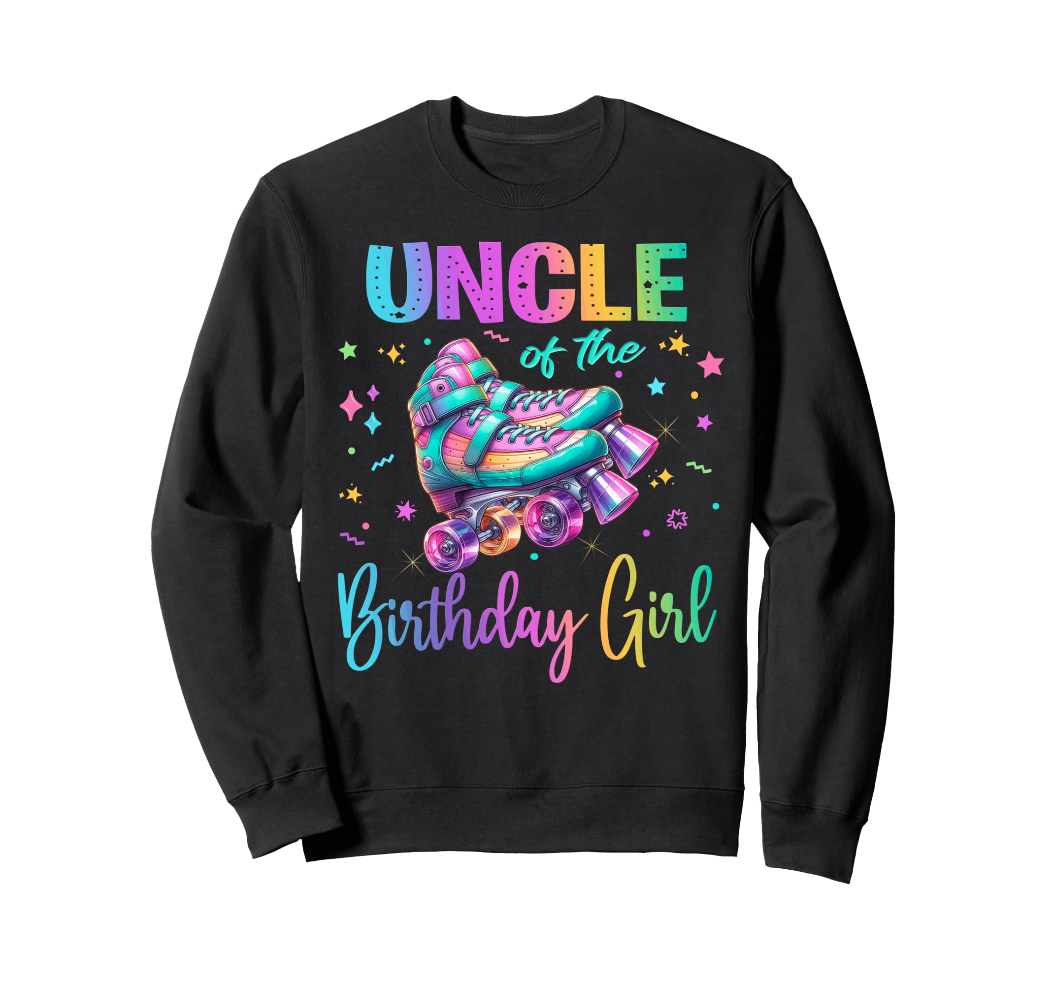 Roller Skates Birthday Skating Party Sweatshirt - Graphic Print Unisex - T-Shirt, Sweatshirt, Hoodie