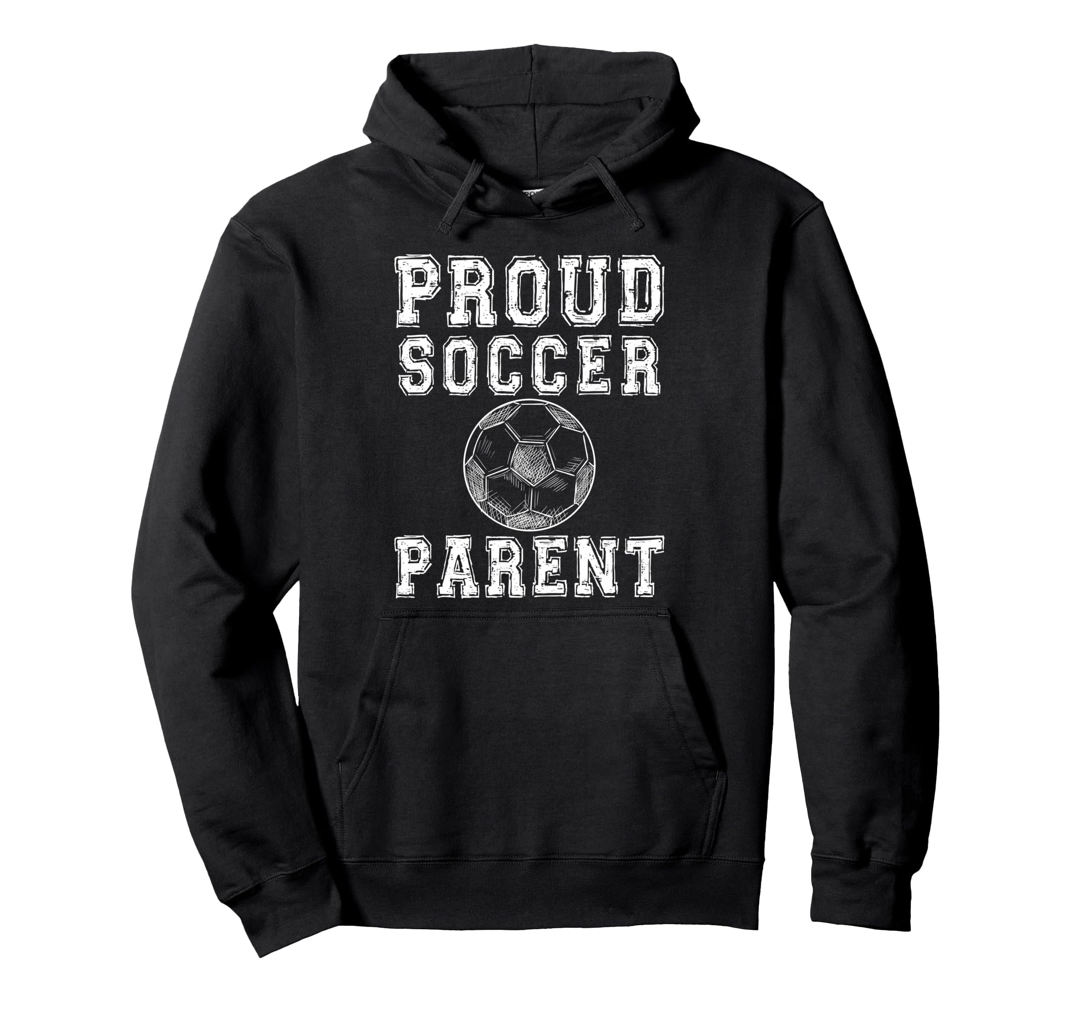 Proud Soccer Parent Game Day Sports Hoodie - Streetwear Style Men Women - T-Shirt, Sweatshirt, Hoodie