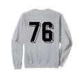 Number 76 Backside 80S 90S Team Sweatshirt - Casual Everyday Wear Unisex - T-Shirt, Sweatshirt, Hoodie
