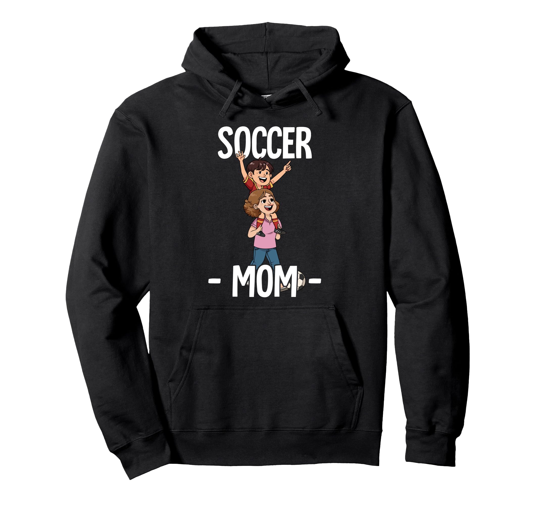 Soccer Mom Hoodie - Trendy Graphic Men Women - T-Shirt, Sweatshirt, Hoodie