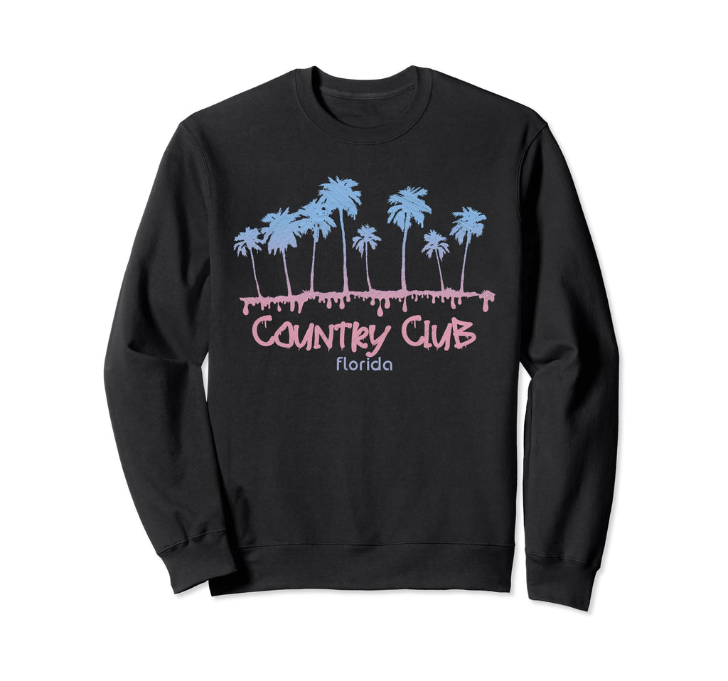 Country Club Florida Beach Surf Sweatshirt - Fun Novelty Design Unisex - T-Shirt, Sweatshirt, Hoodie