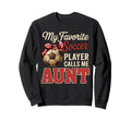 My Favorite Soccer Player Calls Me Sweatshirt - Fun Novelty Design Unisex - T-Shirt, Sweatshirt, Hoodie
