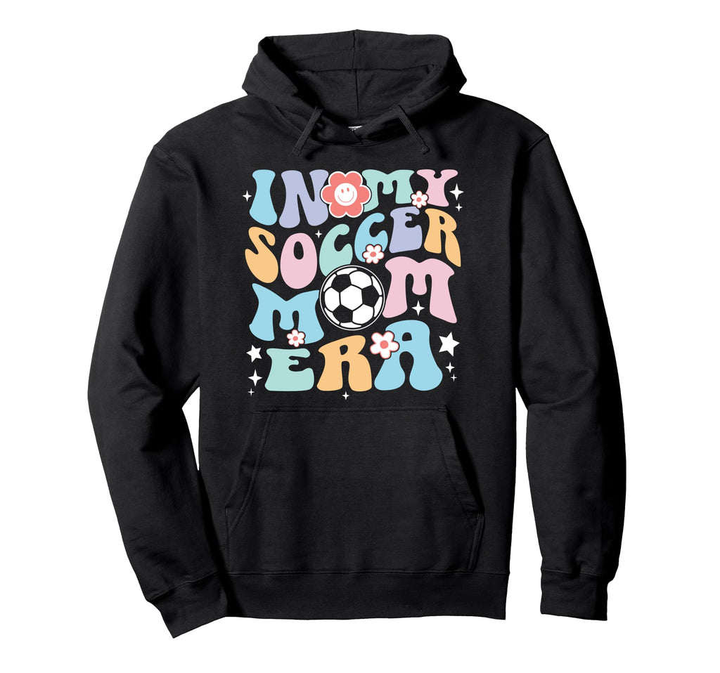 My Soccer Mom Era Groovy Soccer Mama Hoodie - Fun Novelty Design for Adults - T-Shirt, Sweatshirt, Hoodie