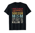 I Didnt Plan Becoming Soccer Mom But T-Shirt - Graphic Print for Adults - T-Shirt, Sweatshirt, Hoodie