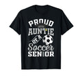 Proud Auntie Soccer Senior Class 2026 T-Shirt - Custom Art Print Unisex - T-Shirt, Sweatshirt, Hoodie