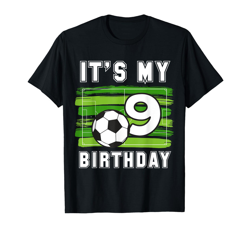 Its My 9Th B Day Soccer Sport Party 9 T-Shirt - Graphic Print for Adults - T-Shirt, Sweatshirt, Hoodie