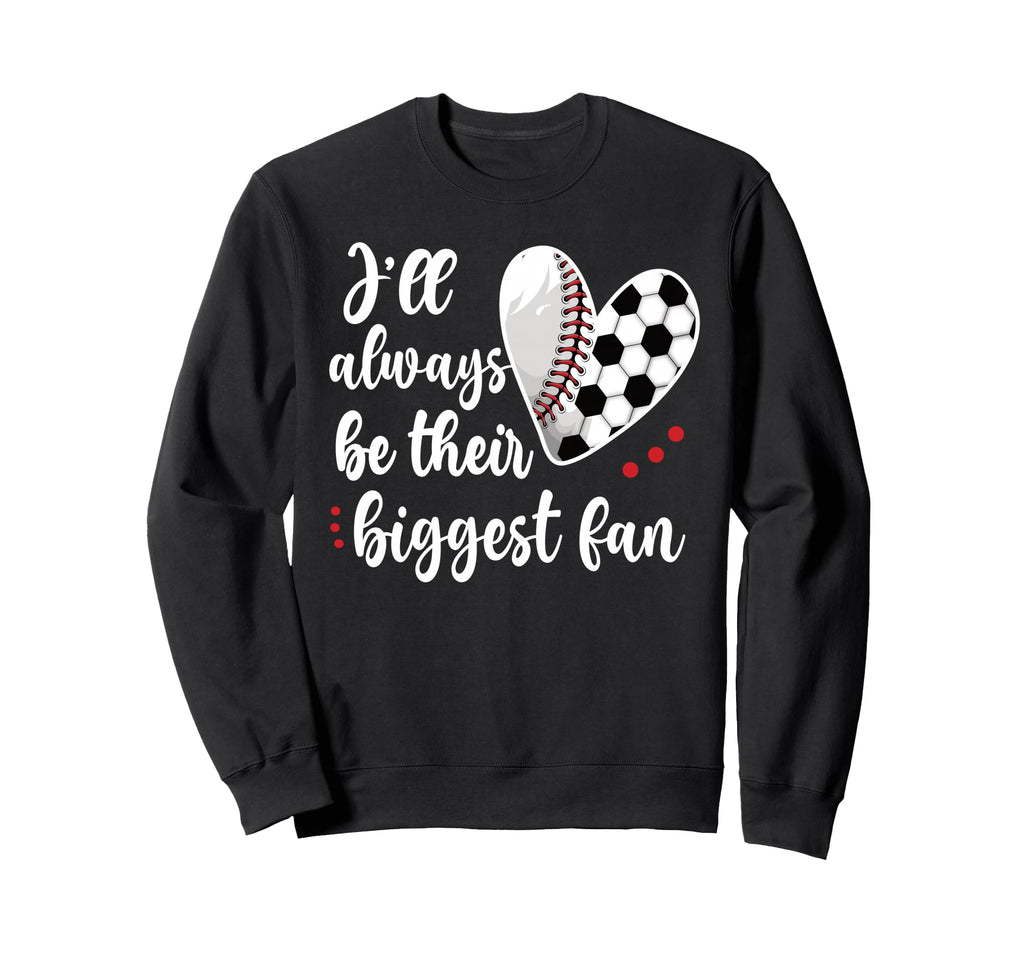 Huge Fan Soccer Baseball Player Mama Sweatshirt - Unique Graphic Men Women - T-Shirt, Sweatshirt, Hoodie