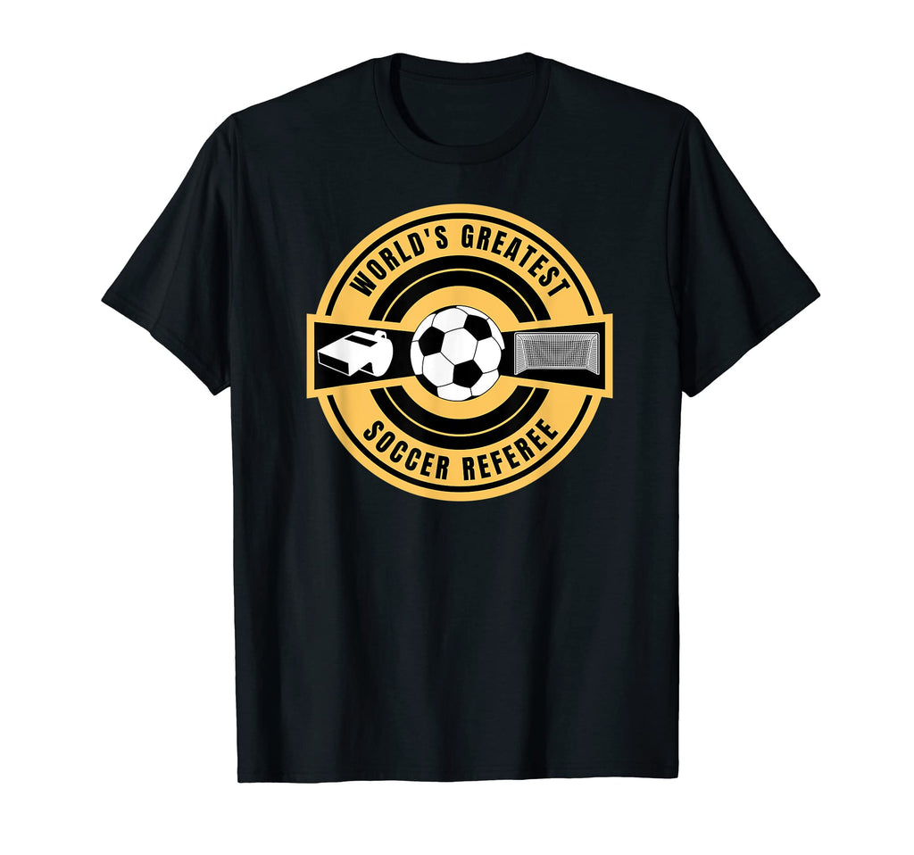 Worlds Greatest Soccer Referee Soccer T-Shirt - Trendy Graphic for Adults - T-Shirt, Sweatshirt, Hoodie
