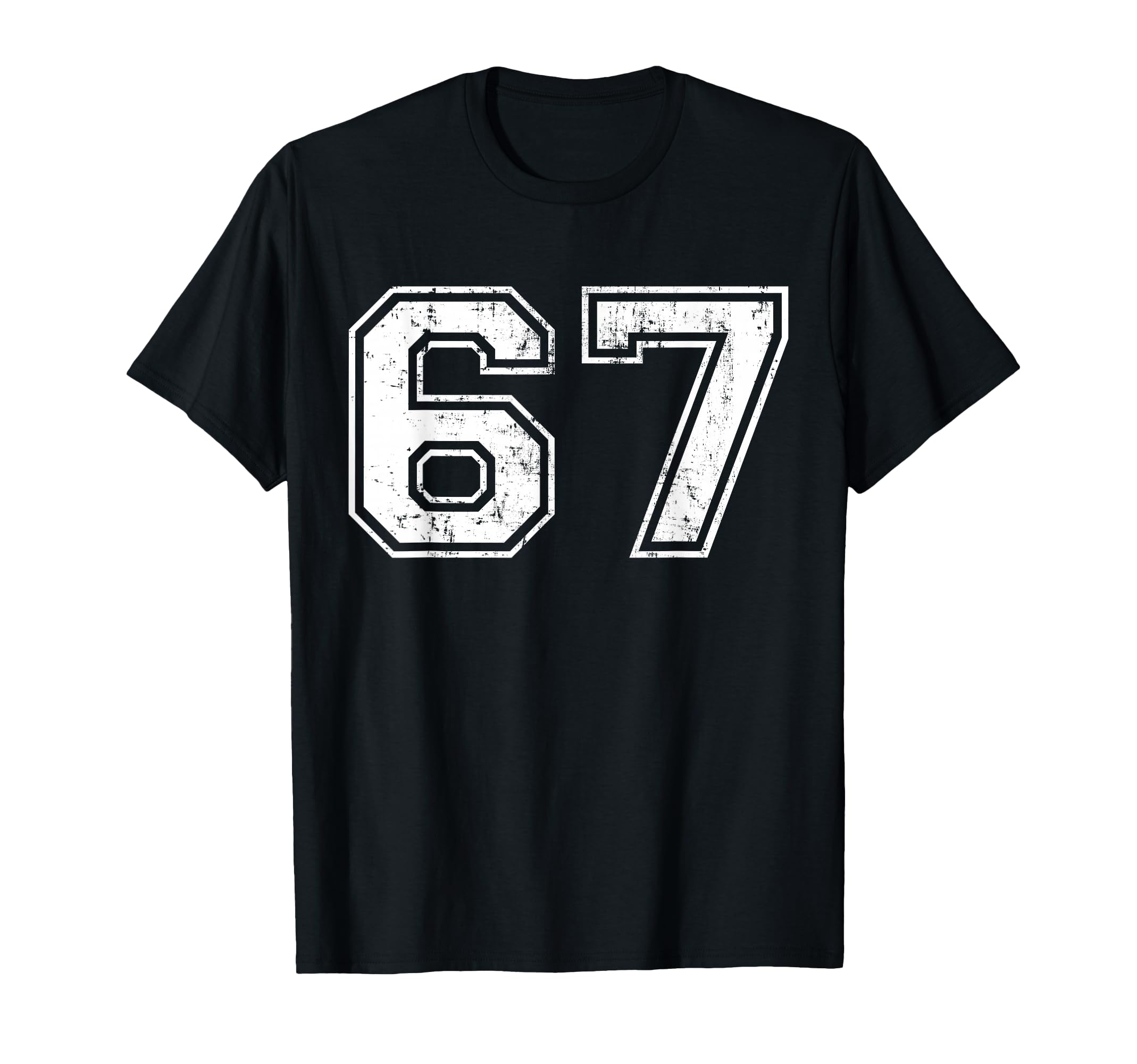 Number 67 Distressed Sixty Seven Sport T-Shirt - Minimalist Print Unisex - T-Shirt, Sweatshirt, Hoodie