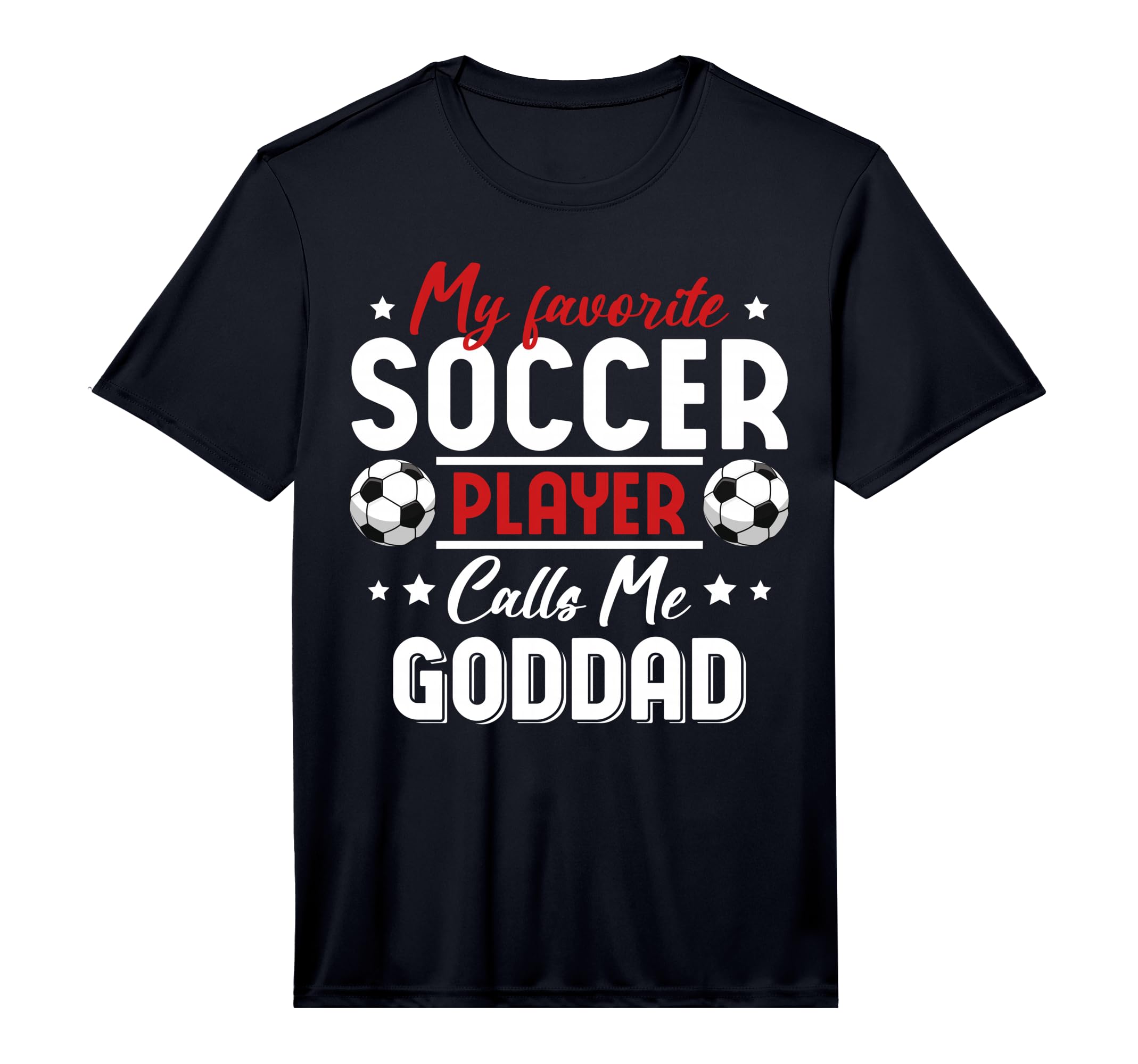 Mens My Favorite Soccer Player Calls T-Shirt - Unique Graphic for Adults - T-Shirt, Sweatshirt, Hoodie